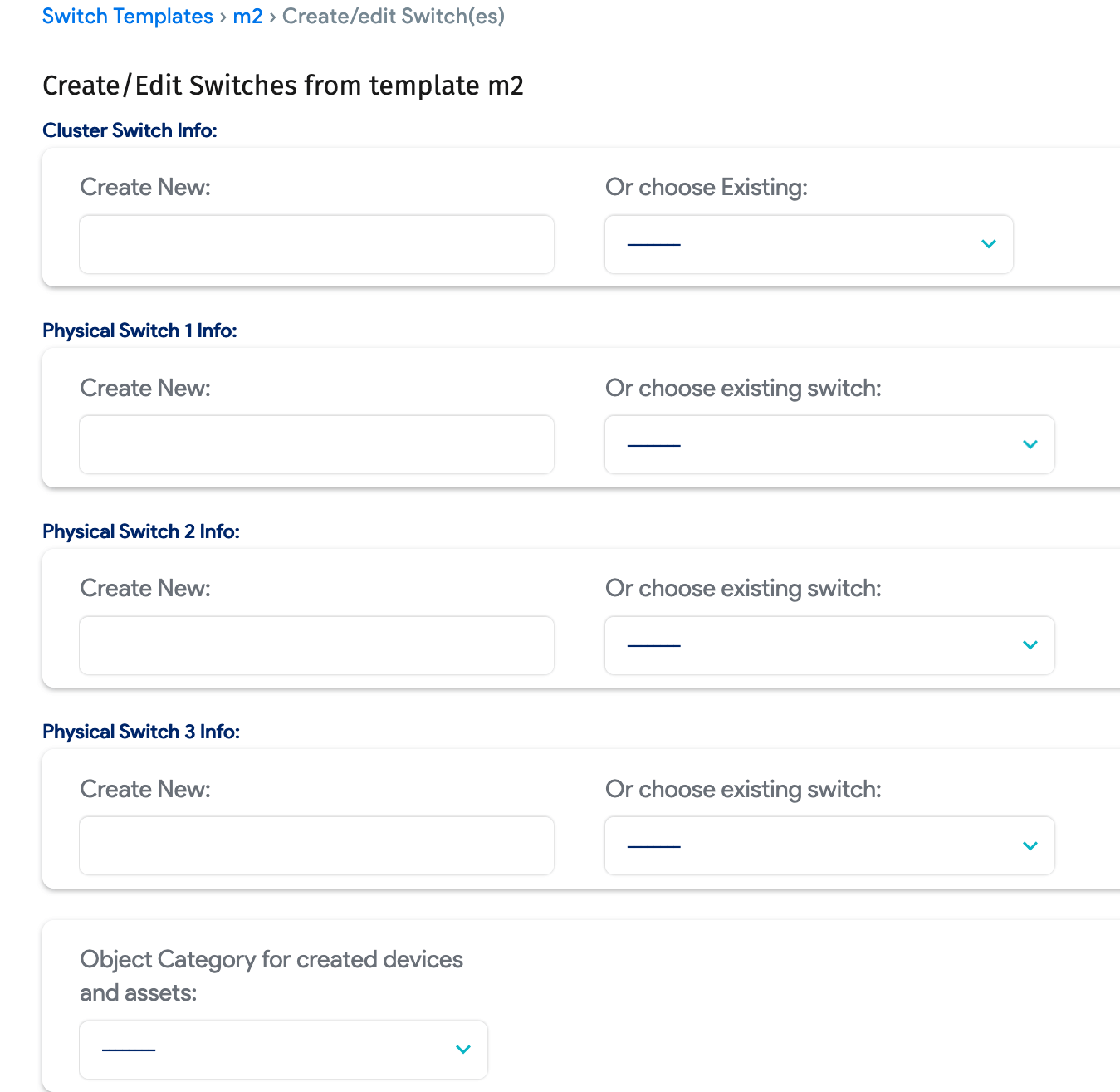 Switch template create/edit switch